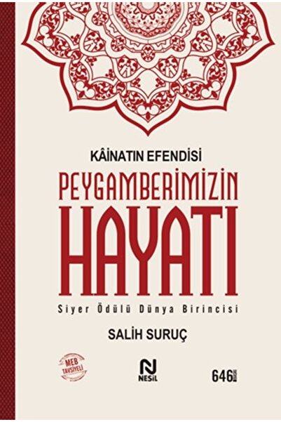 Nesil Yayınları Kainatın Efendisi Peygamberimizin Hayatı (tek Cilt)