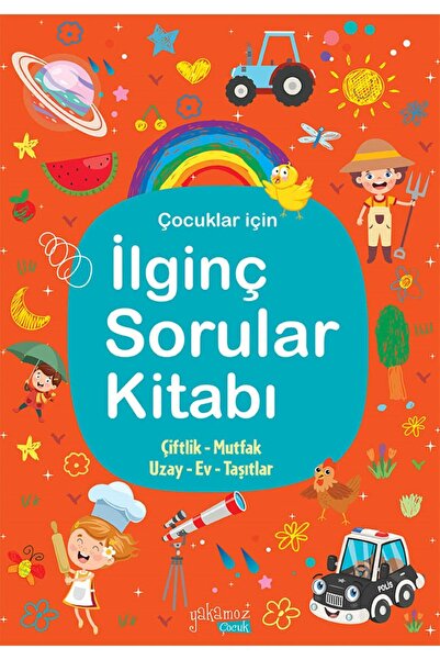 YAKAMOZKİTAP HER GÜNE YENİ BİR MASAL - İLGİNÇ SORULAR KİTABI TURUNCU - CİLTLİ BÜYÜK BOY KİTAPLAR