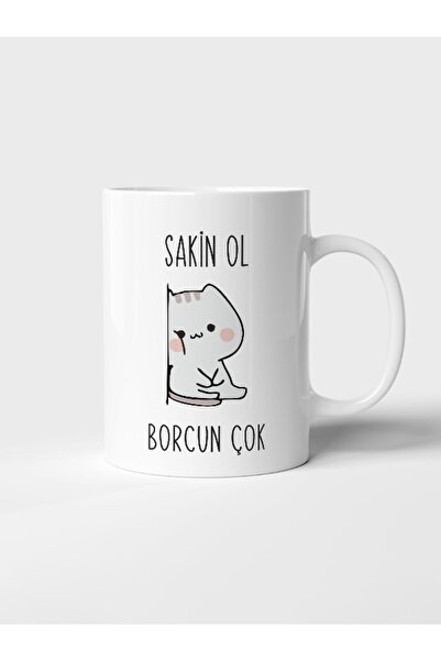 dopdolu promosyon Sakin ol Borcun Çok Mood Baskılı Kupa Bardak