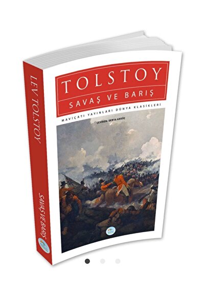 Mavi Çatı Yayınları Savaş Ve Barış - Lev Tolstoy - (dünya Klasikleri) - Maviç...