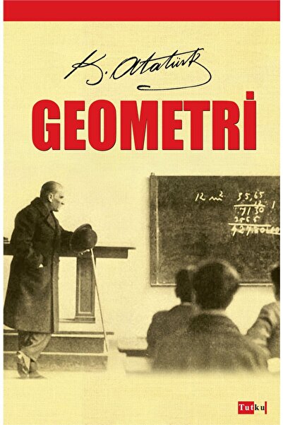 Tutku Yayınevi Geometri - Mustafa Kemal Atatürk