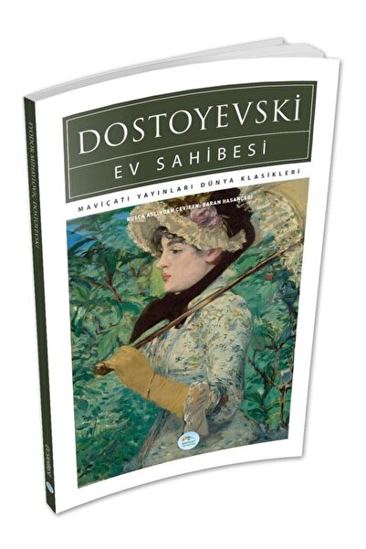 Mavi Çatı Yayınları Ev Sahibesi - Dostoyevski - Maviçatı (Dünya Klasikleri)