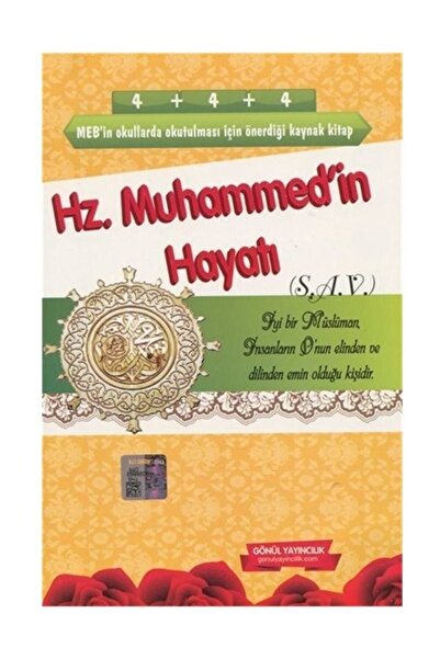 GÖNÜL YAYINCILIK Hz. Muhammed'in Hayatı (S.a.v.)