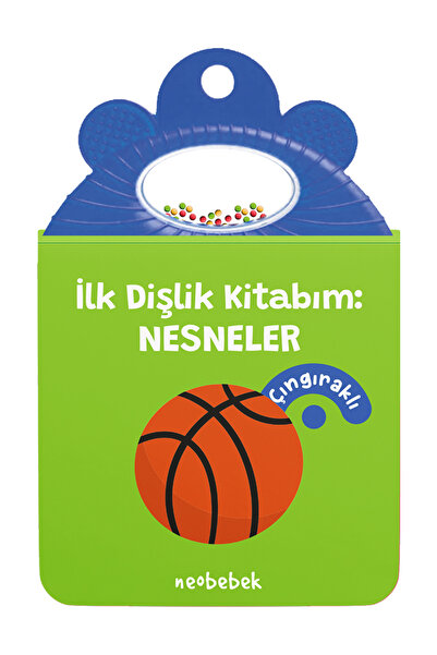 Neobebek İlk Dişlik Kitabım: Nesneler