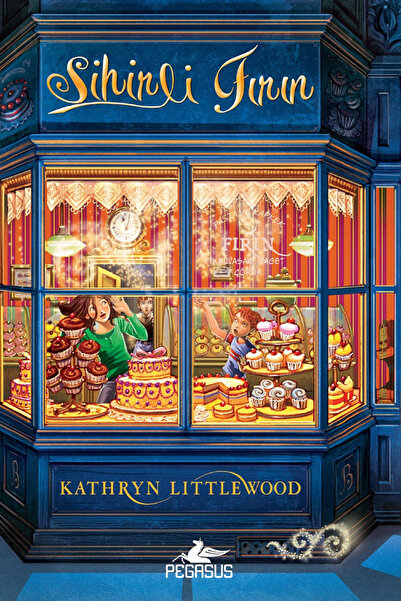 Pegasus Yayınları Sihirli Fırın - Kathryn Littlewood