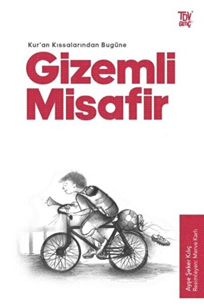 Türkiye Diyanet Vakfı Yayınları Gizemli Misafir - Kur’an Kıssalarından Bugüne