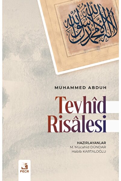 Fecr Yayınları Tevhîd Risâlesi