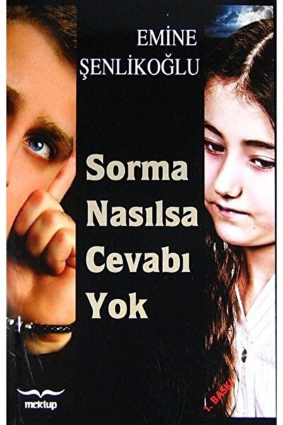 Mektup Yayınları Sorma Nasılsa Cevabı Yok