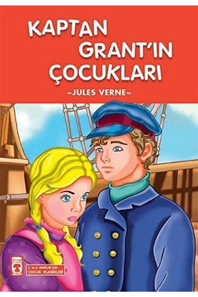 Timaş Çocuk Kaptan Grant'ın Çocukları (çocuk Klasikleri)