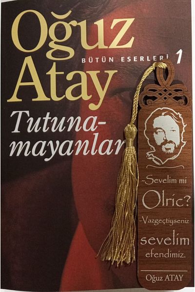 Hira Oğuz Atay Ξύλινος σελιδοδείκτης + Αυτοί που δεν μπορούν να κρατήσουν