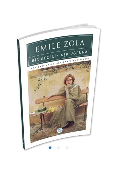 Mavi Çatı Yayınları Bir Gecelik Aşk Uğruna - Emile Zola - Maviçatı