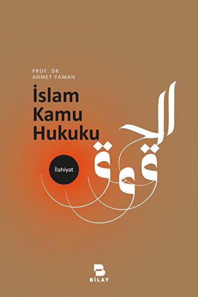 Bilay (Bilimsel Araştırma Yayınları) Islam Kamu Hukuku