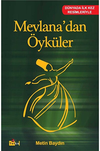 Tutku Yayınevi Mevlana'dan Öyküler - Şems-i Tebrizi