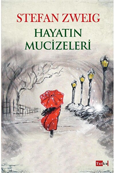 Genel Markalar Hayatın Mucizeleri  Stefan Zweig