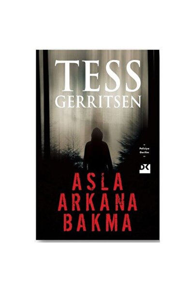 Doğan Kitap Asla Arkana Bakma