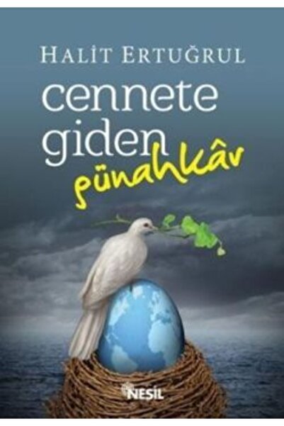 Nesil Yayınları Cennete Giden Günahkar - Halit Ertuğrul -