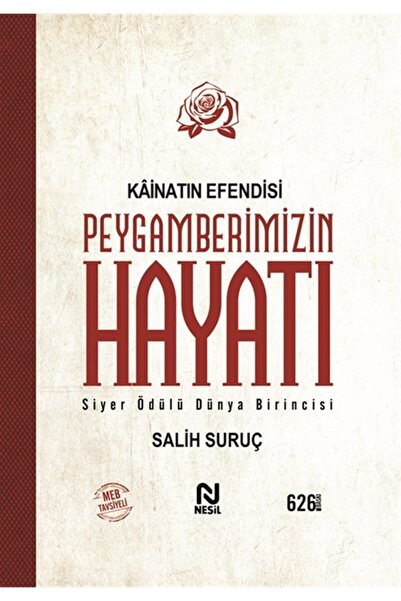 Nesil Yayınları Kainatın Efendisi Peygember Efendimiz Salih Suruç