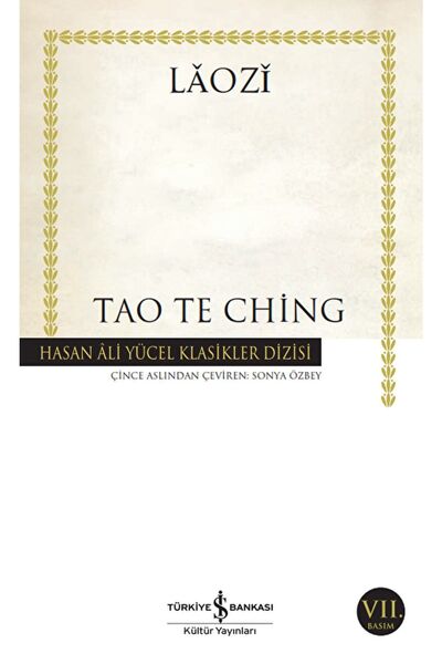 TÜRKİYE İŞ BANKASI KÜLTÜR YAYINLARI Tao Te Ching / Laozi / / 9786053327073