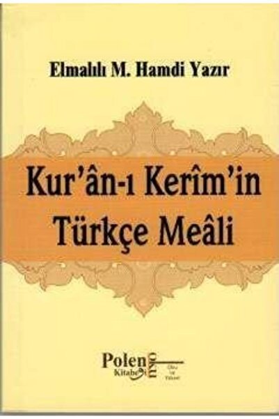 Polen Yayınları Kuranı Kerimin Türkçe Meali, Elmalılı M. Hamdi Yazır, Mushafsız Meal, Cep Boy, Polen