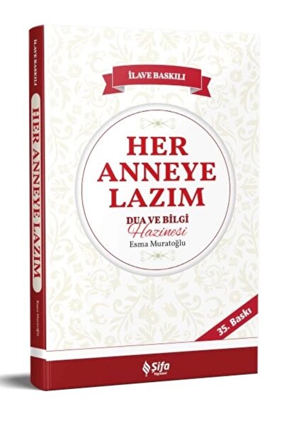 Şifa Yayınevi Her Anneye Lazım Dua ve Bilgi Hazinesi