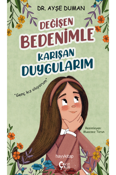 hayykitap Değişen Bedenimle Karışan Duygularım - Dr. Ayşe Duman