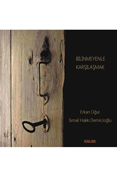 Genel Markalar Erkan Oğur İsmail Hakkı Demircioğlu- Bilinmeyenle Karşılaşmak ...