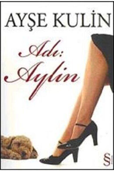 Everest Yayınları Adı: Aylin | Ayşe Kulin |