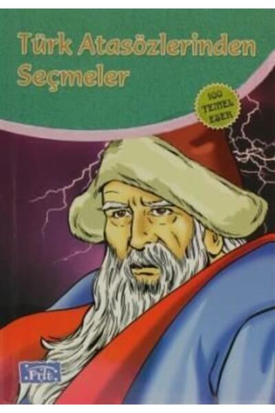 Parıltı Yayıncılık Türk Atasözlerinden Seçmeler | Kolektif |