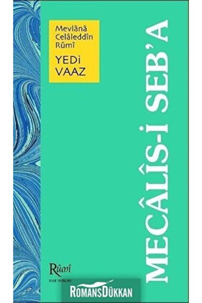 Rumi Yayınları Mecalis-i Seb’a Yedi Vaaz