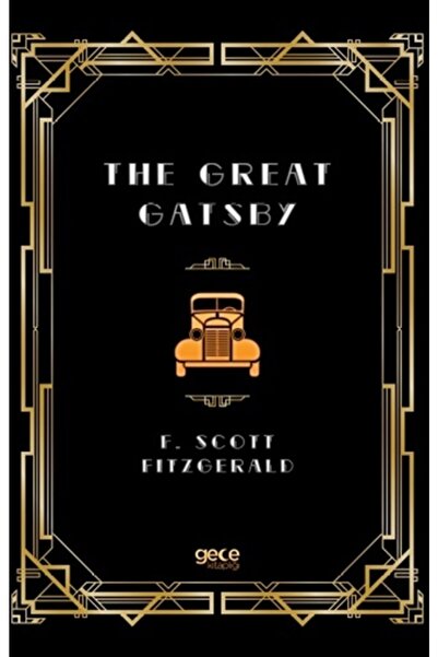Gece Kitaplığı The Great Gatsby - Francis Scott Key Fitzgerald 9786257445238