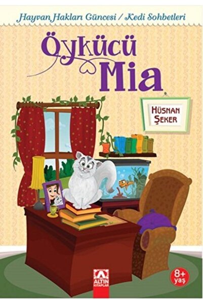 Altın Kitaplar Öykücü Mia 1 / Hayvan Hakları Güncesi / Kedi Sohbetleri / Hüsn...