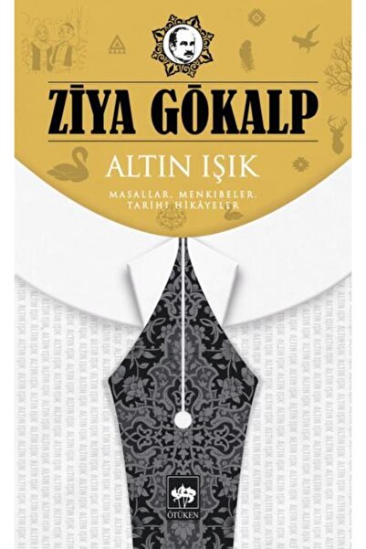 Ötüken Neşriyat Altın Işık / Ziya Gökalp / / 9786051553108