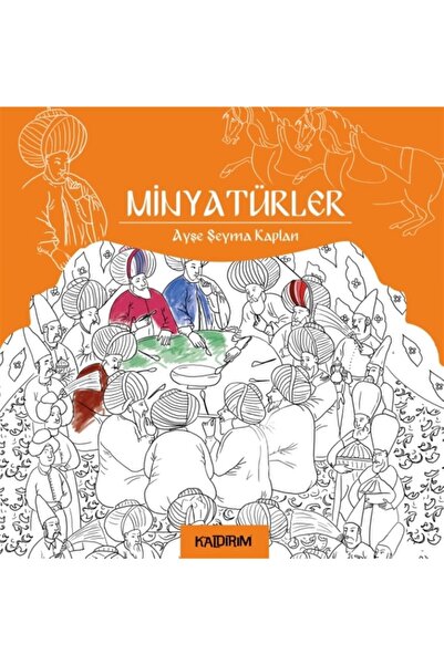 Genel Markalar Minyatürler - Ayşe Şeyma Kaplan 9786054467747