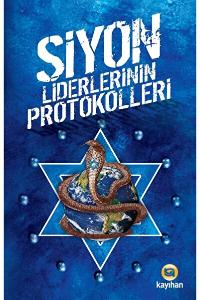 Kayıhan Yayınları Siyon Liderlerinin Protokolleri / Kolektif / / 9789757574736