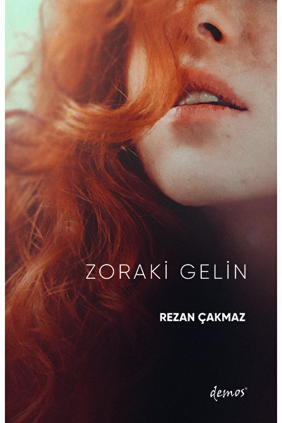 Demos Yayınları Zoraki Gelin