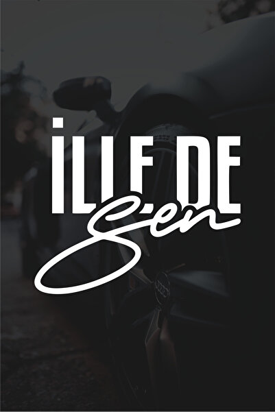 Quart Aksesuar 14 x 12 Cm İlle De Sen Oto Sticker Araba Cam Sticker
