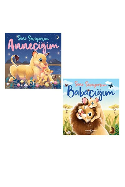 TÜRKİYE İŞ BANKASI KÜLTÜR YAYINLARI Resimli Hikaye OKUL ÖNCESİ /Seni Seviyoru...