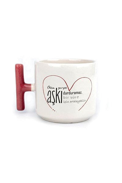 Kırtasiye Ofisi Death Can't Stop True Love Printed Red Handle T Mug