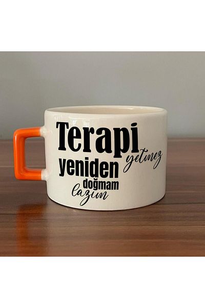 Kırtasiye Ofisi Therapy Impossible I Need a Rebirth Printed Orange Handle C Cup