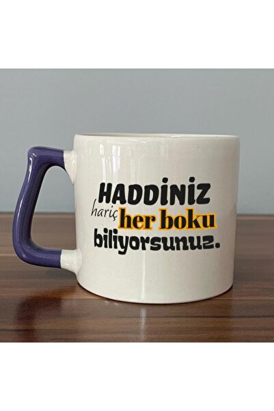 Kırtasiye Ofisi Haddiniz Hariç Her Boku Biliyorsunuz Baskılı Mor Kulplu D Kupa