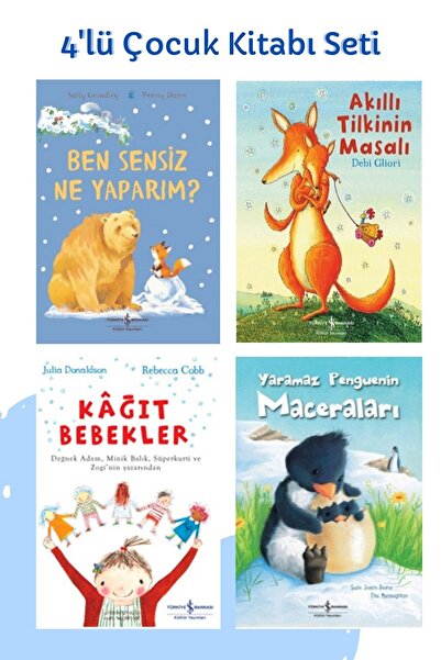 TÜRKİYE İŞ BANKASI KÜLTÜR YAYINLARI Ben Sensiz Ne Yaparım? + Akıllı Tilkinin ...