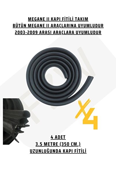 FZW RENAULT MEGANE II KAPI FİTİLİ TAKIMI (4 ADET) (2003-2009 ARASI MEGANE 2)