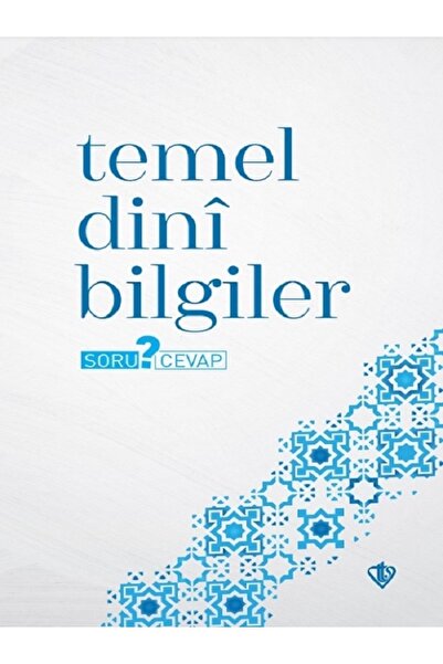 Diyanet Vakfı Yayınları Temel Dini Bilgiler Soru Cevap -
