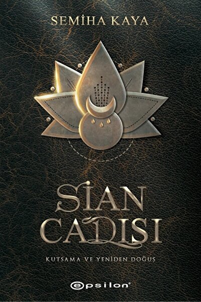 Epsilon Yayınevi Sian Cadısı - Semiha Kaya