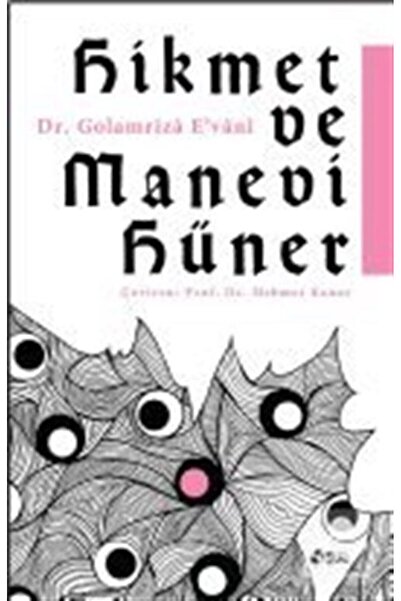 Hikmet Ve Manevi Hüner