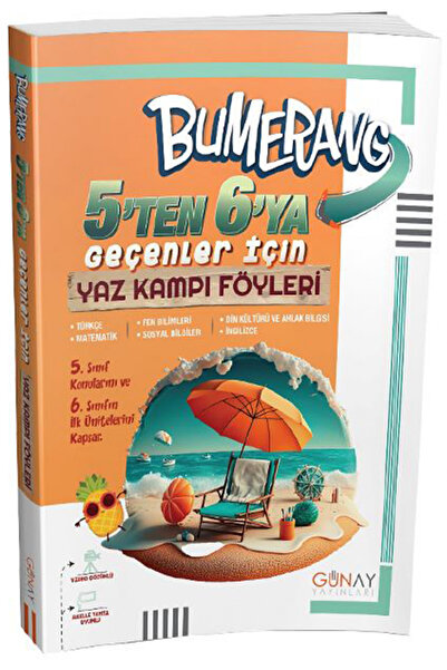 Günay Yayınları 5'ten 6'ya Geçenler İçin Bumerang Yaz Kampı Föyleri - Günay Y...