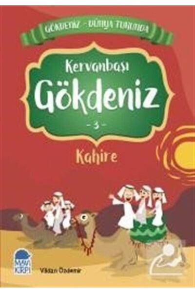 Mavi Kirpi Yayınları Gökdeniz Kahire Turunda 2.sınıf Okuma Kitabı
