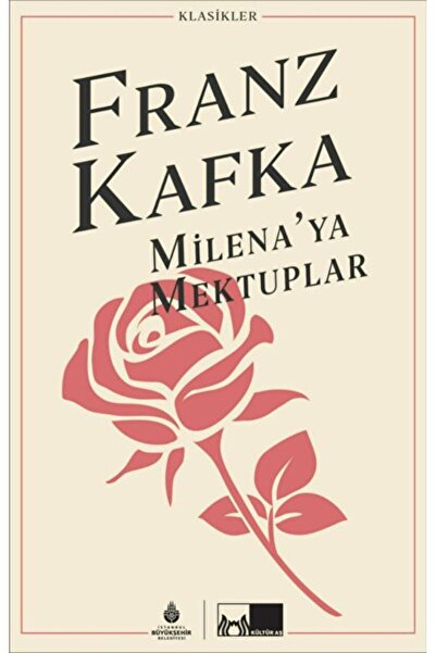 İBB YAYINLARI Milena'ya Mektuplar / Franz Kafka / İBB Yayınları / 9786257288989