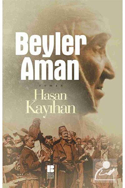 Bilge Kültür Sanat Beyler Aman