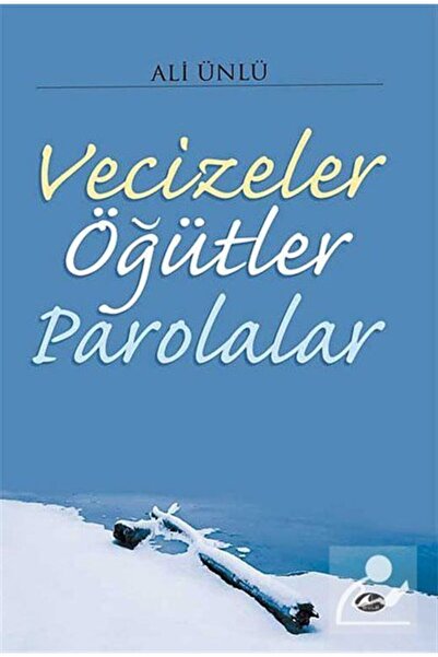 Genel Markalar Vecizeler Öğütler Parolalar
